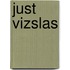 Just Vizslas