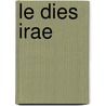 Le Dies Irae by Clair Charles 1835-1899