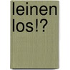 Leinen los!? by Joachim Kühn