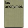 Les Anonymes by James Ellroy