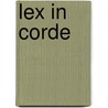 Lex in Corde door William Emery Barnes