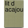 Lit D Acajou door J. Diwo