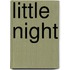 Little Night