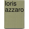 Loris Azzaro door Jeromine Savignon