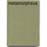 Metamorpheus by Heiner Vogelei