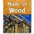 Made Of Wood