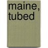 Maine, Tubed by National Geographic Maps