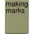 Making Marks