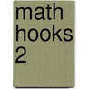 Math Hooks 2 by Robyn Silbey