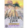 Mirror Bride by Jane Peart