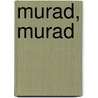 Murad, Murad door Suad Amiry