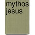 Mythos Jesus