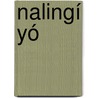 Nalingí yó by Franz Xaver Musil