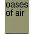 Oases of Air