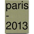 Paris - 2013