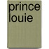 Prince Louie