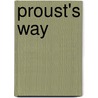 Proust's Way door Francois Mauriac