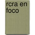 Rcra En Foco