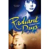 Radiant Days door Elizabeth Hands