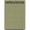 Radtourismus by Axel Dreyer