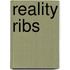 Reality Ribs