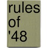 Rules of '48 door Jack Cady