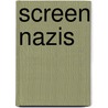 Screen Nazis door Sabine Hake