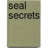 Seal Secrets door Sue Sayer