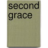 Second Grace door Candace Leigh Coulombe