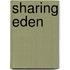 Sharing Eden