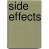 Side Effects by Michael Weller