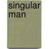 Singular Man door James Patrick Donleavy