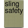 Sling Safety door United States Occupational Safety and
