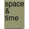 Space & Time door Jim Whiting