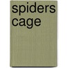 Spiders Cage door Jim Nisbet