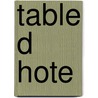 Table D Hote door Danie Boulanger