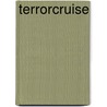 Terrorcruise by Charles Brass