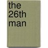 The 26Th Man door Steve Fireovid