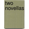 Two Novellas door Robie Davidson