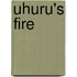 Uhuru's Fire