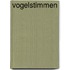 Vogelstimmen