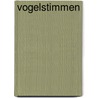 Vogelstimmen by Jan Pedersen