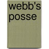 Webb's Posse door Ralph W. Cotton