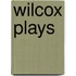 Wilcox Plays