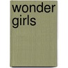 Wonder Girls door Catherine Jones