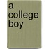 A College Boy