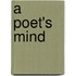 A Poet's Mind