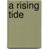 A Rising Tide by Susan Coleman