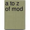A to Z of Mod by Paolo Hewitt