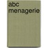 Abc Menagerie